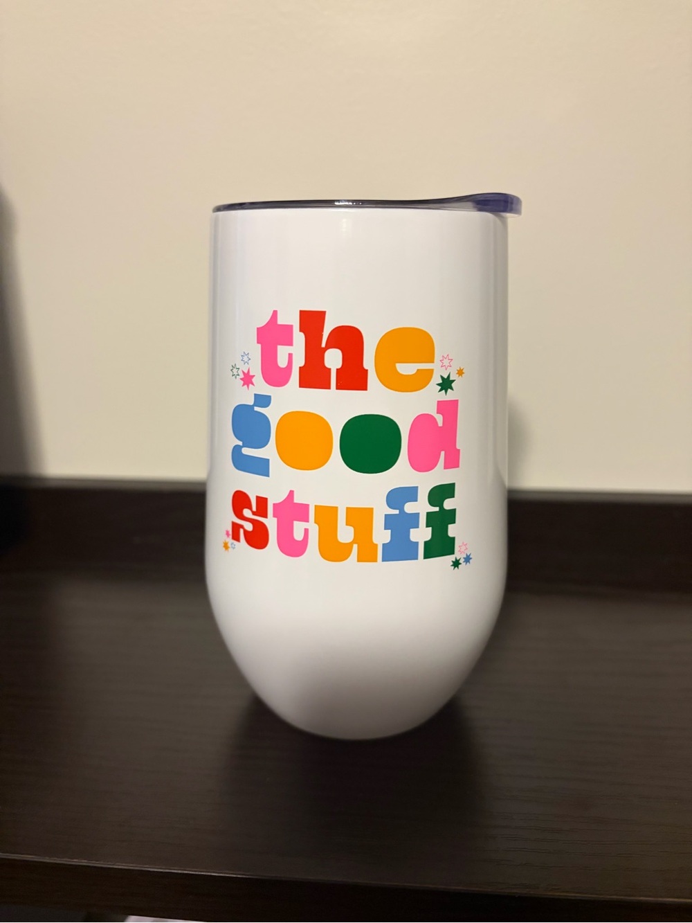 White Tumbler with Multicolor "the good stuff" Graphic 16.5oz